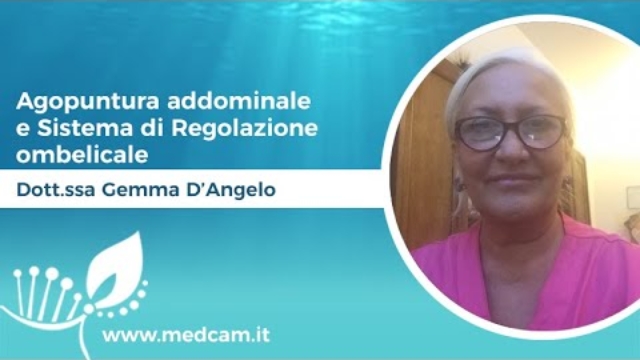 Agopuntura addominale e Sistema di Regolazione ombelicale [...] - Dott.ssa D'Angelo