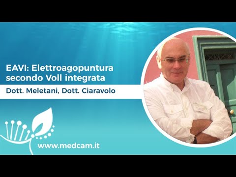 EAVI: Elettroagopuntura secondo Voll integrata - Dott. Meletani, Dott. Ciaravolo