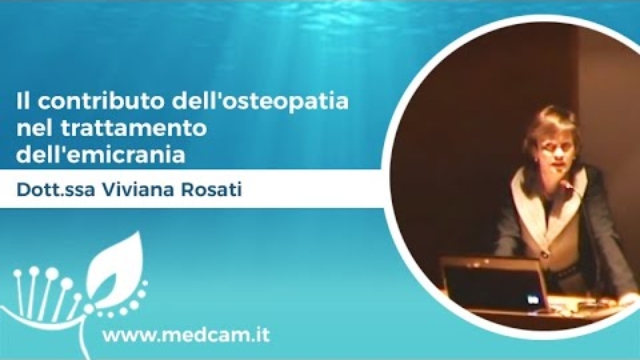 Il contributo dell'osteopatia nel trattamento dell'emicrania [...] - Dott.ssa Viviana Rosati