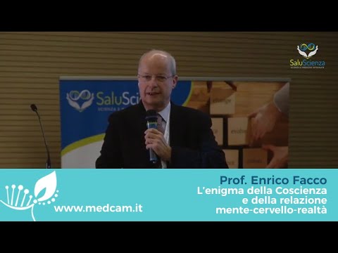 Prof. Enrico Facco “L’enigma della Coscienza e della relazione mente-cervello-realtà.”