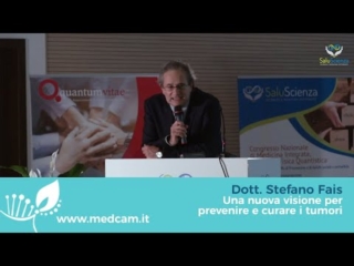 Dott. Stefano Fais “Una nuova visione per prevenire e curare i tumori”