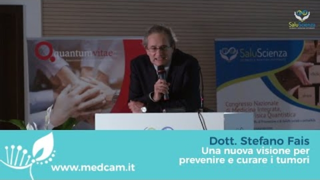 Dott. Stefano Fais “Una nuova visione per prevenire e curare i tumori”