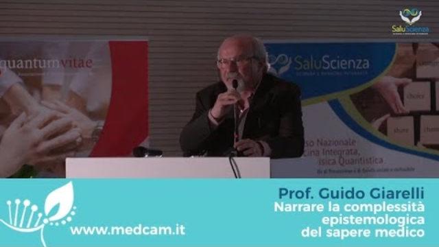 Prof. Guido Giarelli “Narrare la complessità epistemologica del sapere medico”