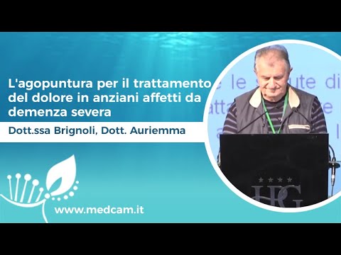 L'agopuntura per il trattamento del dolore in anziani affetti da demenza severa - Auriemma, Brignoli